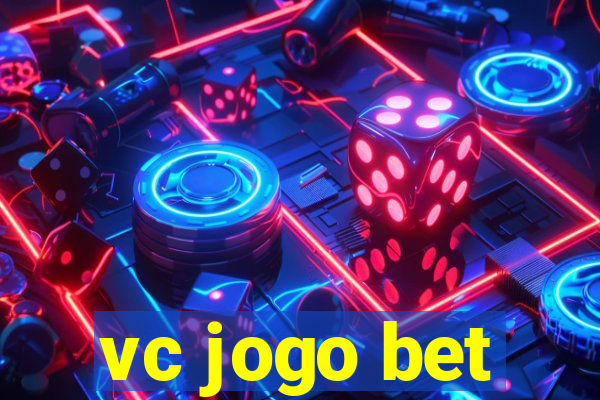 vc jogo bet